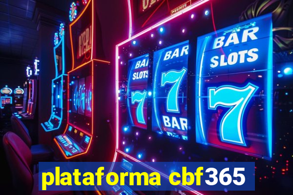 plataforma cbf365